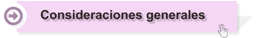 Consideraciones generales