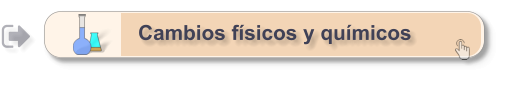 Cambios físicos y químicos